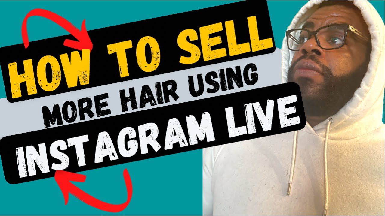 how to sell more wigs using instagram live