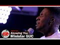 Minister GUC - Knowing You (Official Video)