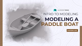 Autodesk Maya - Modeling A Paddle Boat #maya #hardsurfacemodeling #3danimation