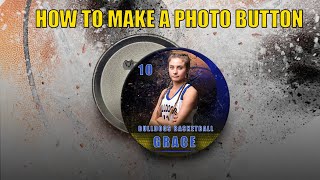 Famous How to make a photo button Wealth
