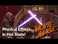 Movie magic episode 18  physical effects in hot shots part deux