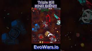 Triple Kill KINH ĐIỂN!!! #highlights #evowars #shorts
