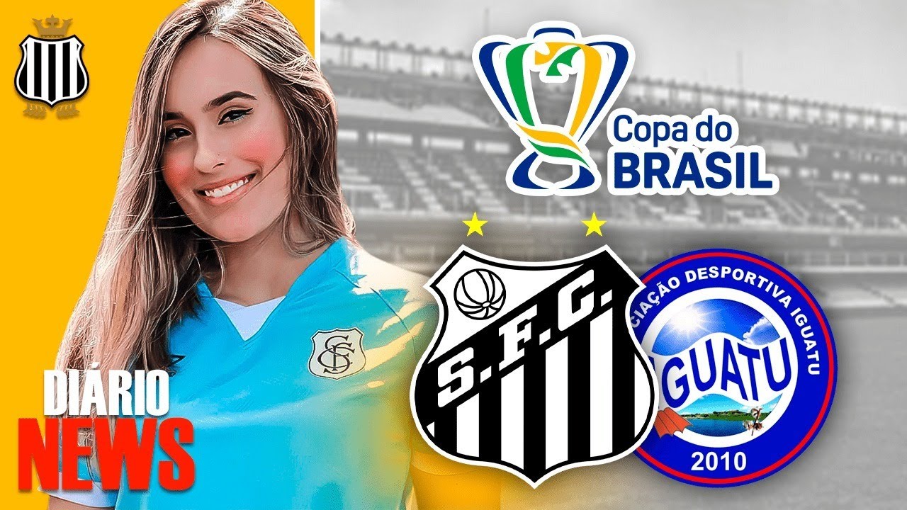 Diário News - Santos recebe o Iguatu-CE na Vila pela 2ª fase da Copa do ...