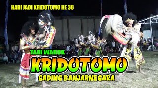 KRIDOTOMO TARI WAROK HARI JADI KRIDOTOMO KE 38