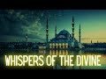 Whispers of the Divine | Emotional Nasheed (English & Arabic) for Inner Peace