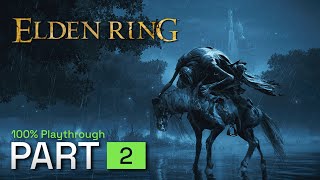 Josh is 100%ing Elden Ring! Playthrough Part 2