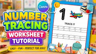 How to Create Number Tracing Worksheets in Canva step by step Tutorial | Preschool & Kindergarten