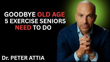 5 Proven Exercises That Reverse Aging – Physio Breaks Down the Science || Dr. Peter Attia