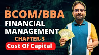 Cost of Capital | Financial Management Chapter-3