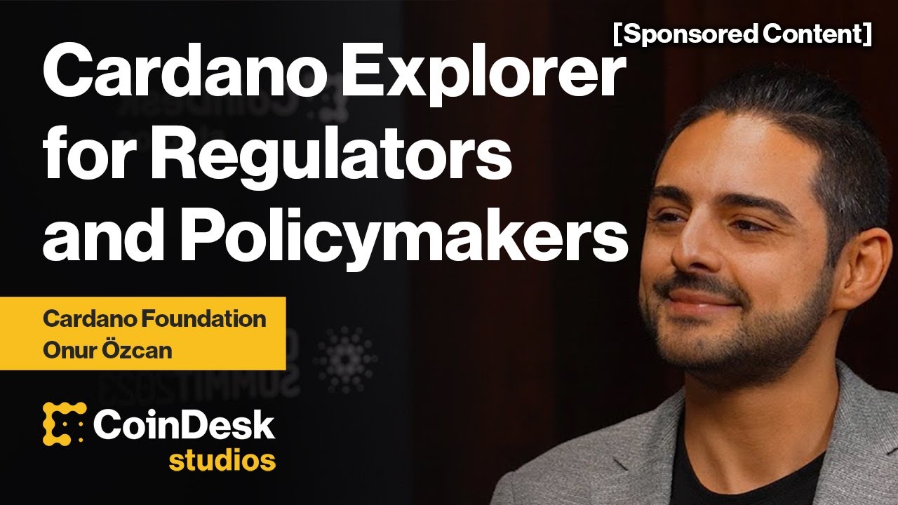 Onur Özcan on Cardano Explorer for regulators and policymakers