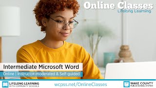 WCPSS Online Classes - Intermediate Microsoft Word 2019