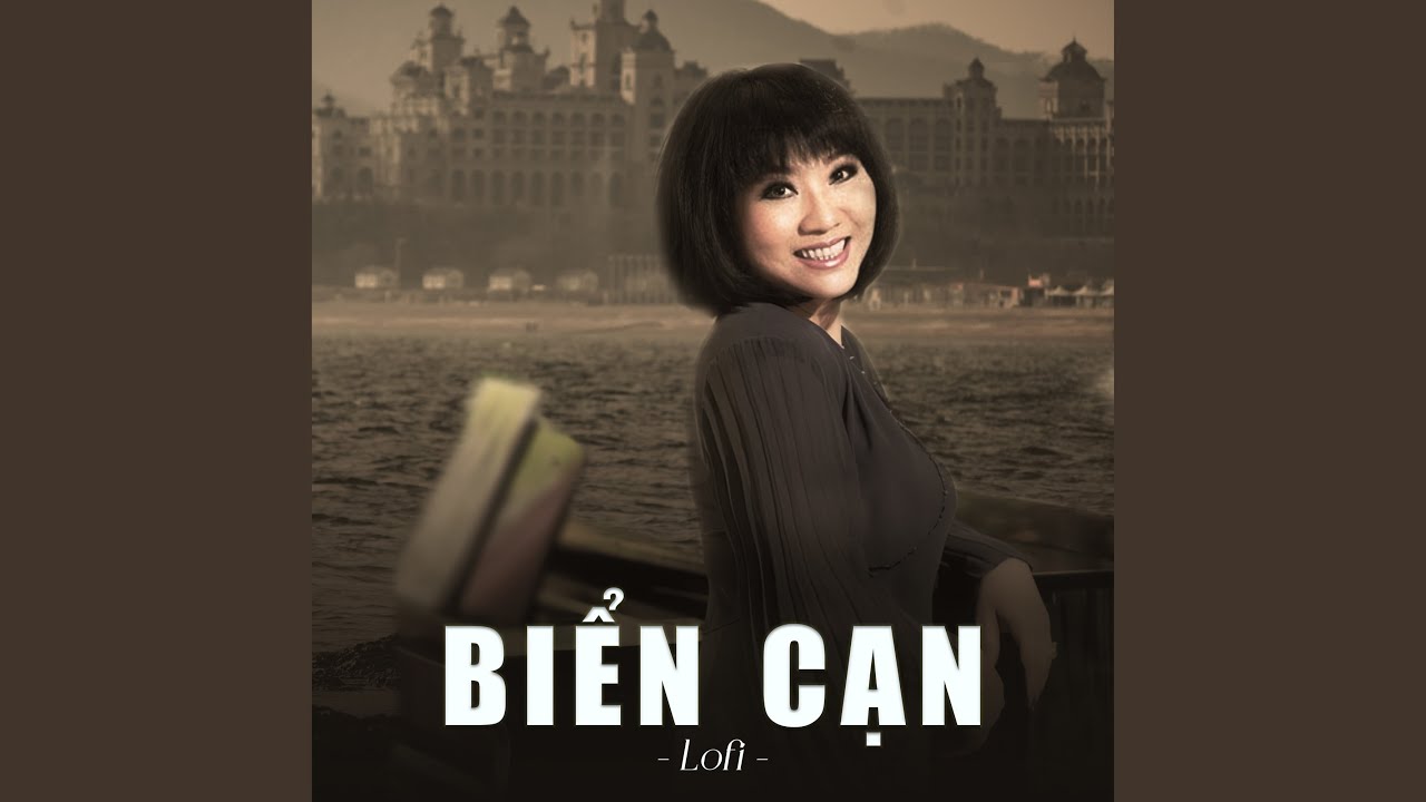 Biển Cạn (lofi)