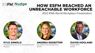 Inverting the Traditional Employee Communication Model: How ESFM Reached an Unreachable Workforce