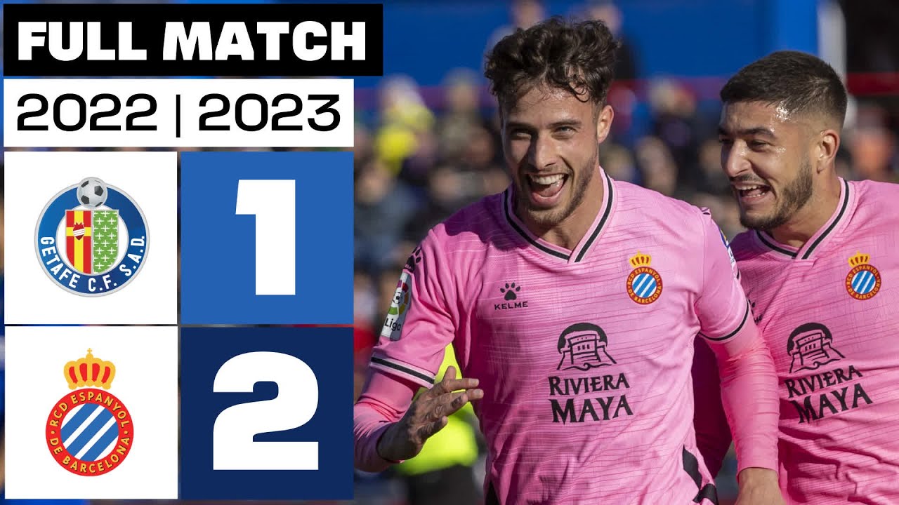 Getafe CF 1 - 2 RCD Espanyol I PARTIDO COMPLETO I LALIGA EA SPORTS 2022/23
