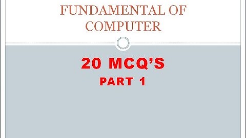 part 1| fundamental of computer mcq
