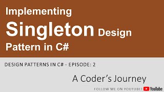 Design Patterns in C# #2 - Implementing Singleton Design Patterns in C#