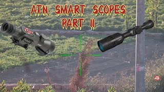 النواظير الذكية من شركة اي تي ان ( الجزء الثاني ) ....ATN smart scopes P2