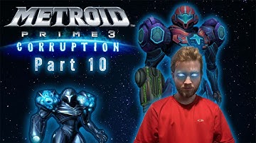 Metroid Prime 3: Corruption - First Time Playthrough: Part 10 - Livestream