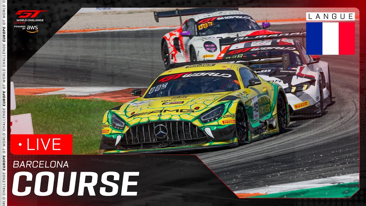 LIVE | Course | Barcelona | GT World Challenge Europe powered by AWS 2025 (Français)
