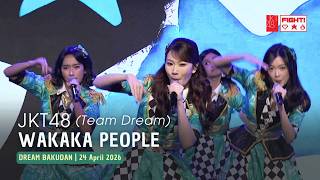 Jkt48  Wakaka People warota People  Dream Bakudan 24 April 2026