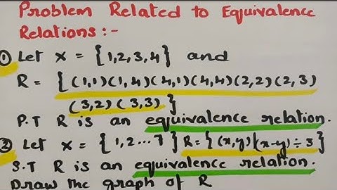  Problems related to Equivalence Relation -Sets and Relations Discrete Mathematics