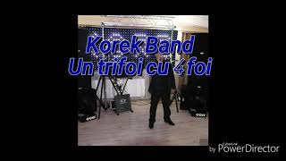 Korek Band - Un trifoi cu 4 foi ( Cover )