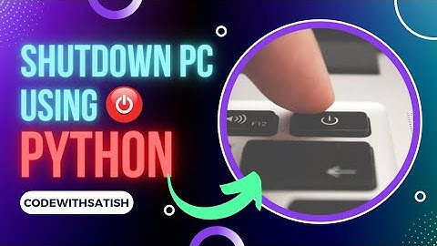Shutdown PC Using Python