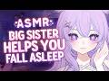 Big Sister Helps You Sleep【ASMR】【Headpats, Personal Attention, Ear Cleaning】