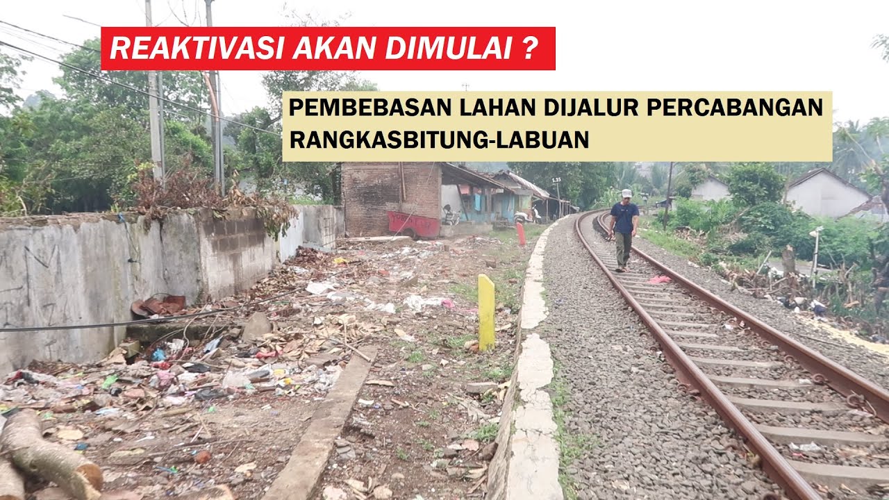 TITIK TERANG REAKTIVASI JALUR KA RANGKASBITUNG - LABUAN, Pembongkaran Bangunan Liar Sudah Dimulai