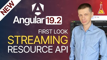 Angular 19.2: New Streaming Resource API (First Look)