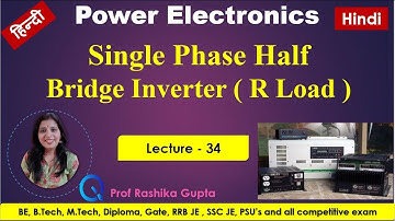 # 34 Single Phase Half Bridge Inverter With R load (Hindi) | Working & Waveform | Complete Analysis.