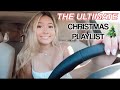 *THE BEST* CHRISTMAS PLAYLIST | VLOGMAS DAY 13