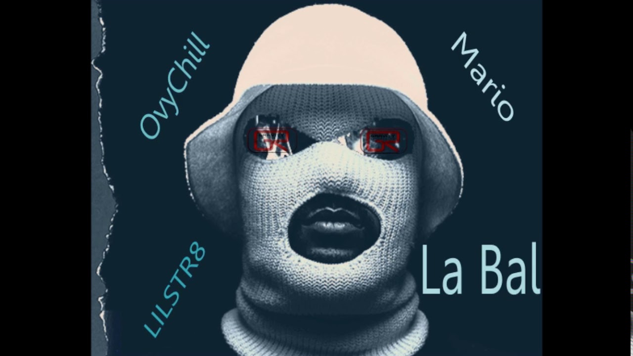 Mario&OvyChill-La Bal/LILSTR8(Prod Rockstaar Beats)
