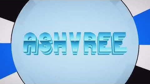 NEW INTRO | READ THE DESCRIPTION | Ashvree is back ❤️