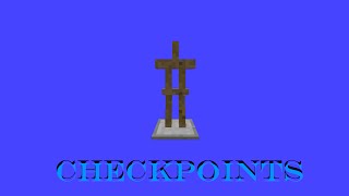 Placeable Checkpoints in Vanilla Minecraft