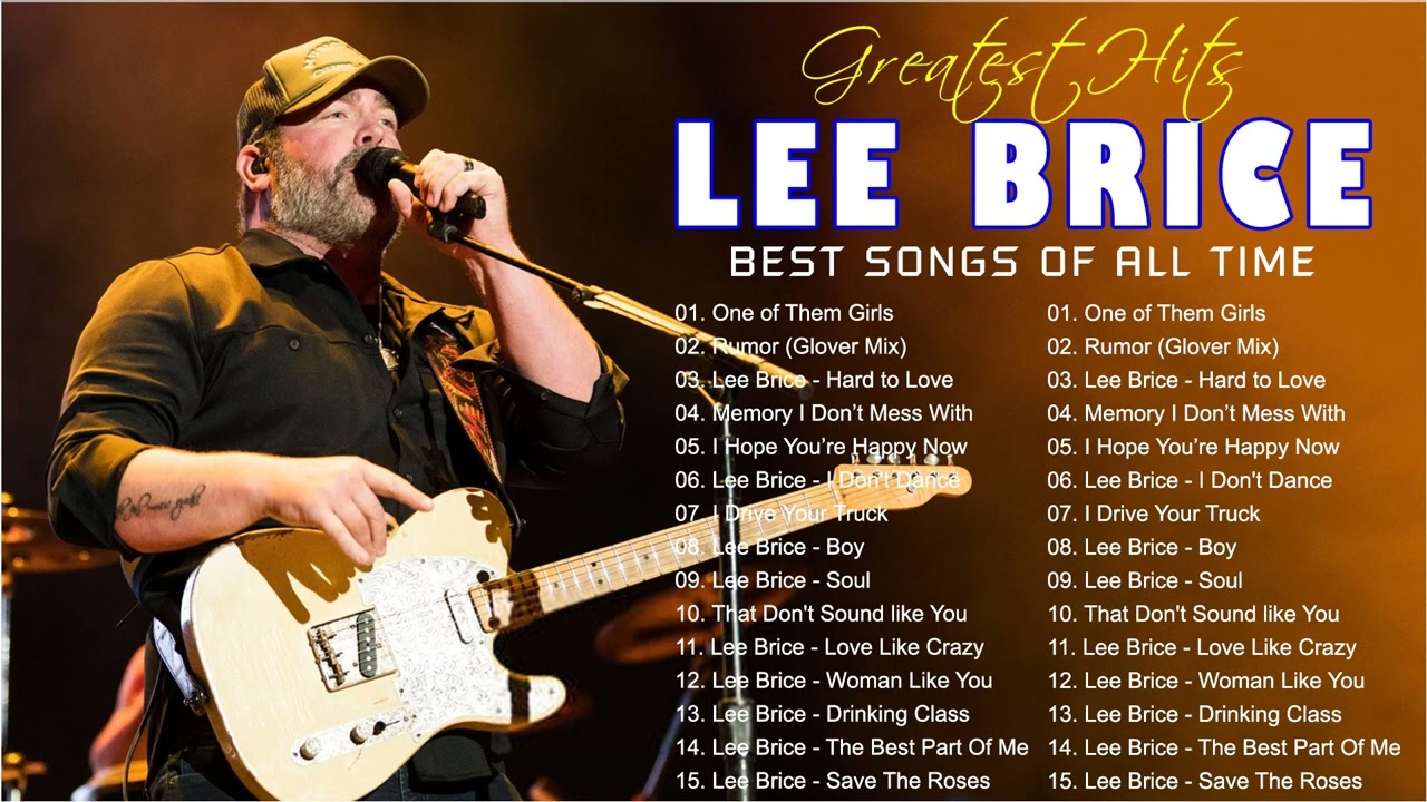 Lee Brice Greatest Hits Full Album 2022 Best Songs of Lee Brice 2022