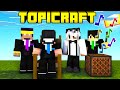 TOPICRAFT 2 - Official Music Video