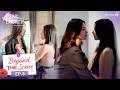 Beyond the Scene | Love Beyond Dreams Series เพื่อเธออีกครั้ง EP.5