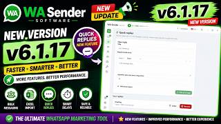 WA Sender v6.1.17 Latest Update – New Quick Replies Feature & More! | New version WASender