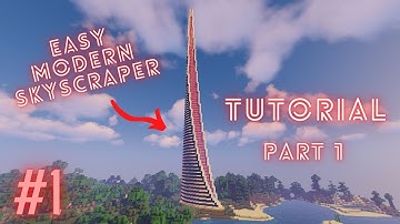 Minecraft: Easy Modern Skyscraper (Tutorial Part 1)