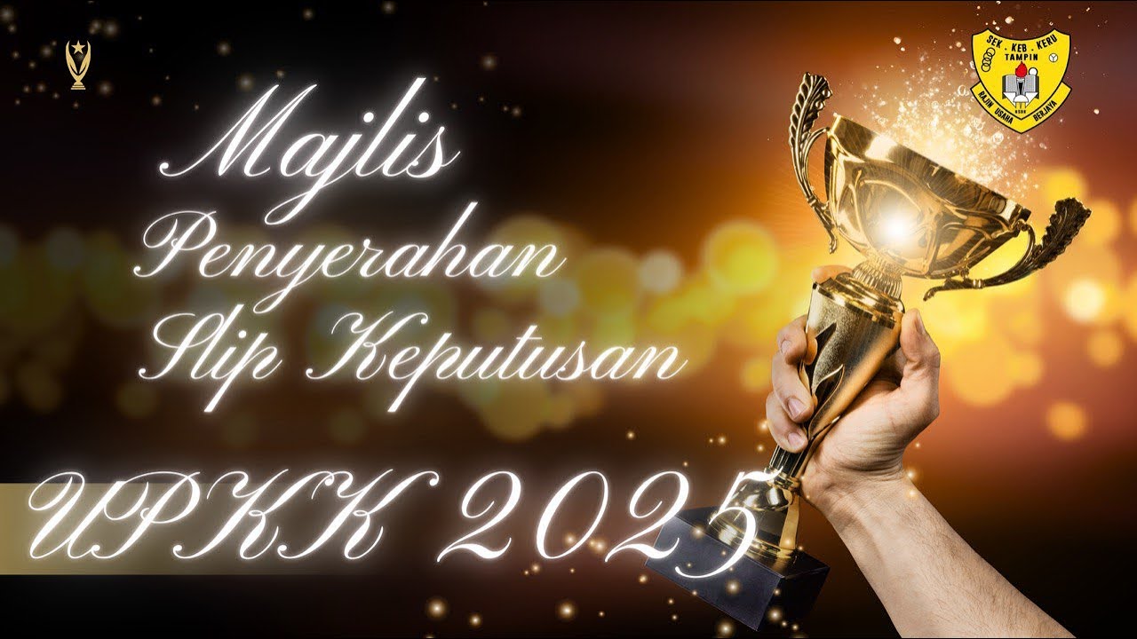 EPISOD KHAS : KECEMERLANGAN UPKK SK KERU 2026 