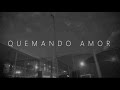 Mojito Lite - Quemando Amor l Video Oficial ®