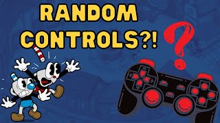Cuphead but ALL MY CONTROLS ARE RANDOM?