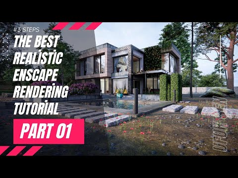 The best realistic enscape rendering tutorial : Part 01