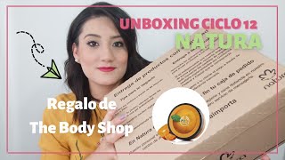 UNBOXING NATURA CICLO 12 2021 + REGALO DE THE BODY SHOP