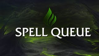 Netherwing - Spell Queue