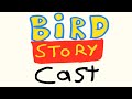 Bird story (Toy Story) Cast￼
