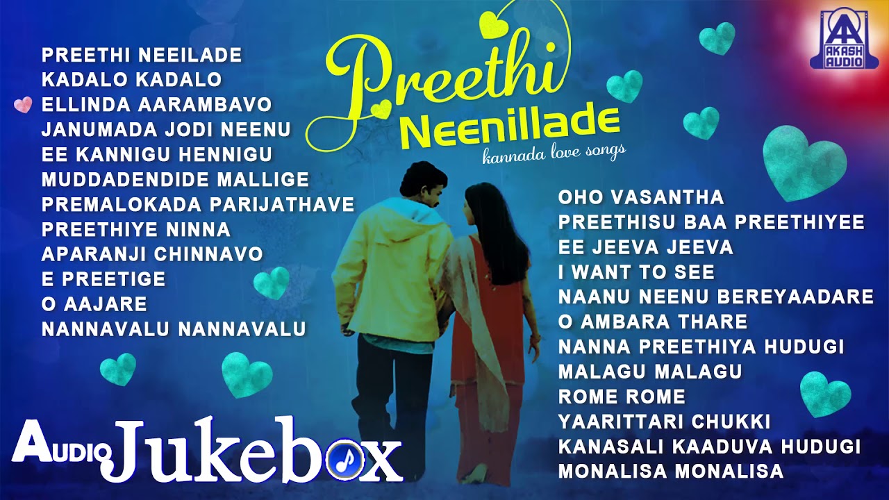 Kannada Love Songs  Preethi Neenillade Audio Jukebox  Romantic Kannada Songs
