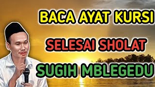 Download Lagu BACA AYAT KURSI SELESAI SHOLAT SUGIH MBLEGEDU #gusbaha #ngajigusbaha #gusbahaterbaru #gusbahalive MP3