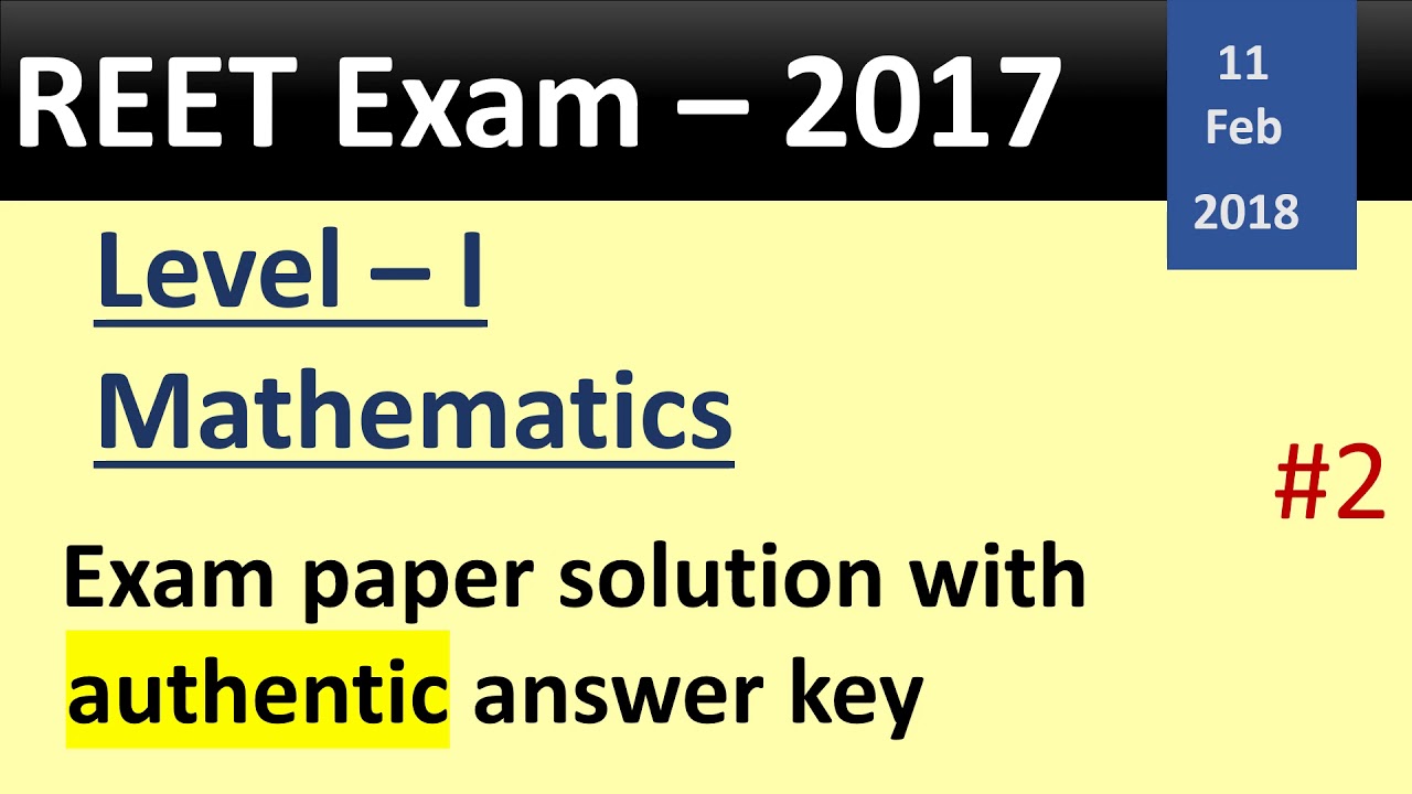REET  2018  Mathematics paper solution with authentic answer key
